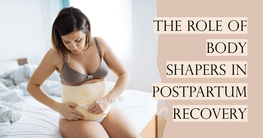 The Role of Body Shapers in Postpartum Recovery